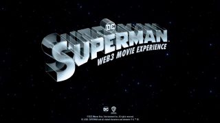 Superman web3 movie Experience